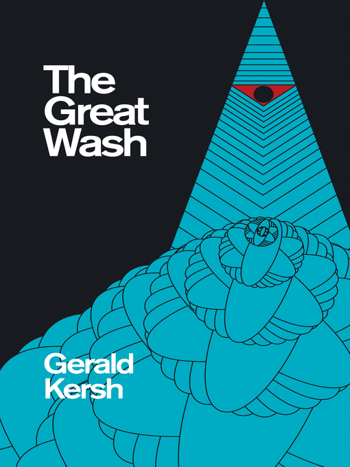 Title details for The Great Wash by Gerald Kersh - Available
